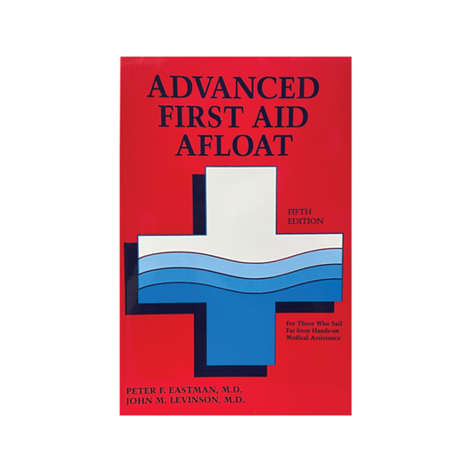 Advanced First Aid Afloat 5th edition