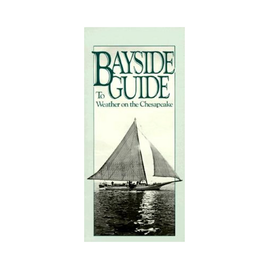 Bayside Guide to Weather on the Chesapeake