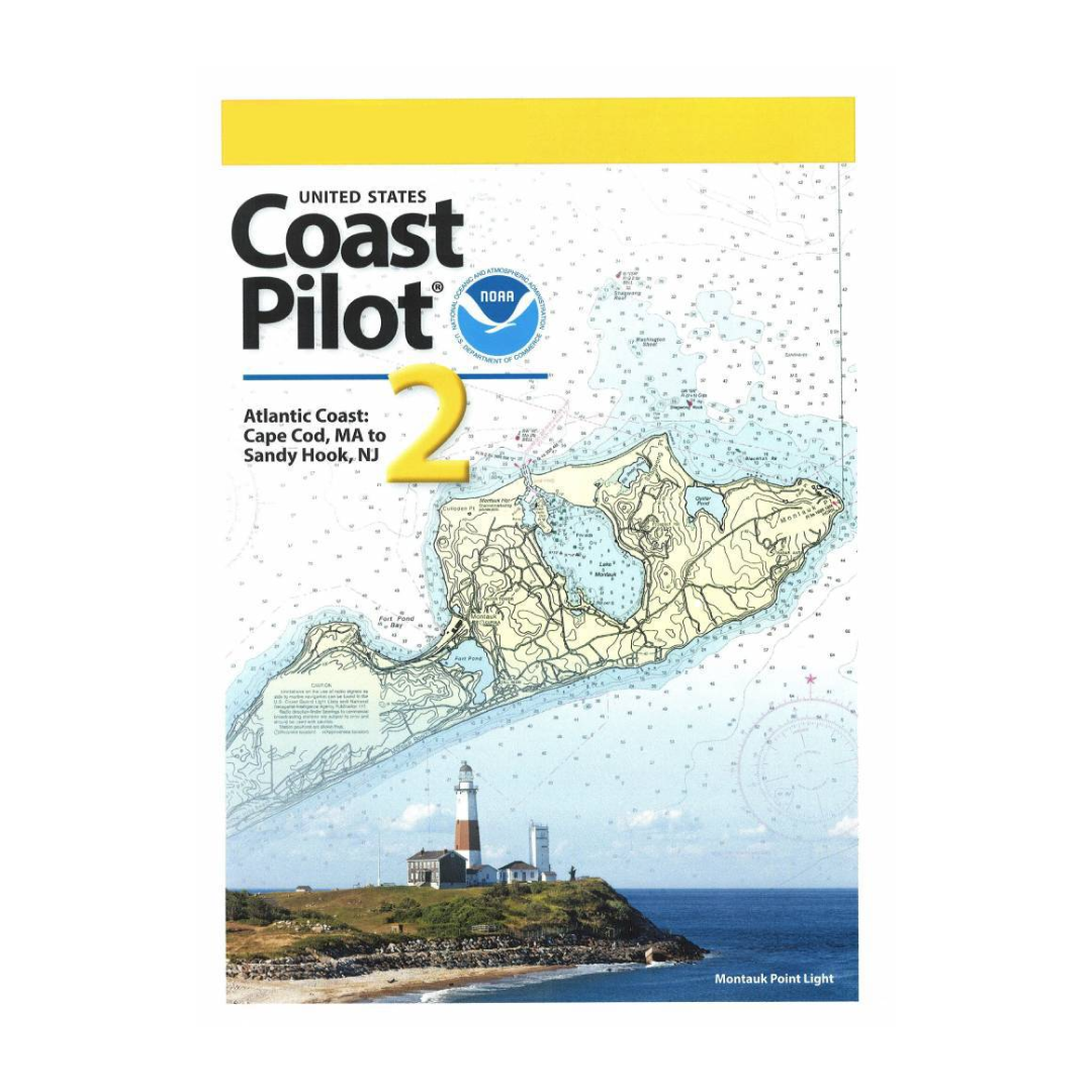 Coast Pilot 2: 54ED/2025 Atlantic Coast: Cape Cod, MA to Sandy Hook, NJ