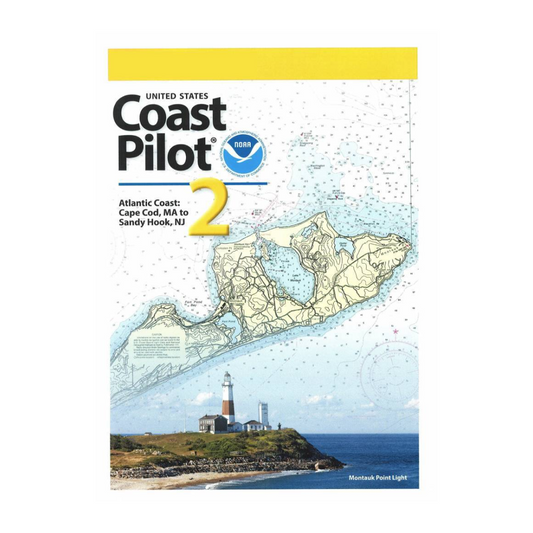 Coast Pilot 2: 54ED/2025 Atlantic Coast: Cape Cod, MA to Sandy Hook, NJ