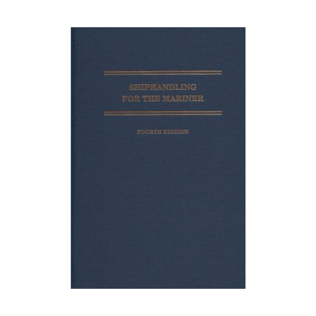 Shiphandling for the Mariner 4th ED