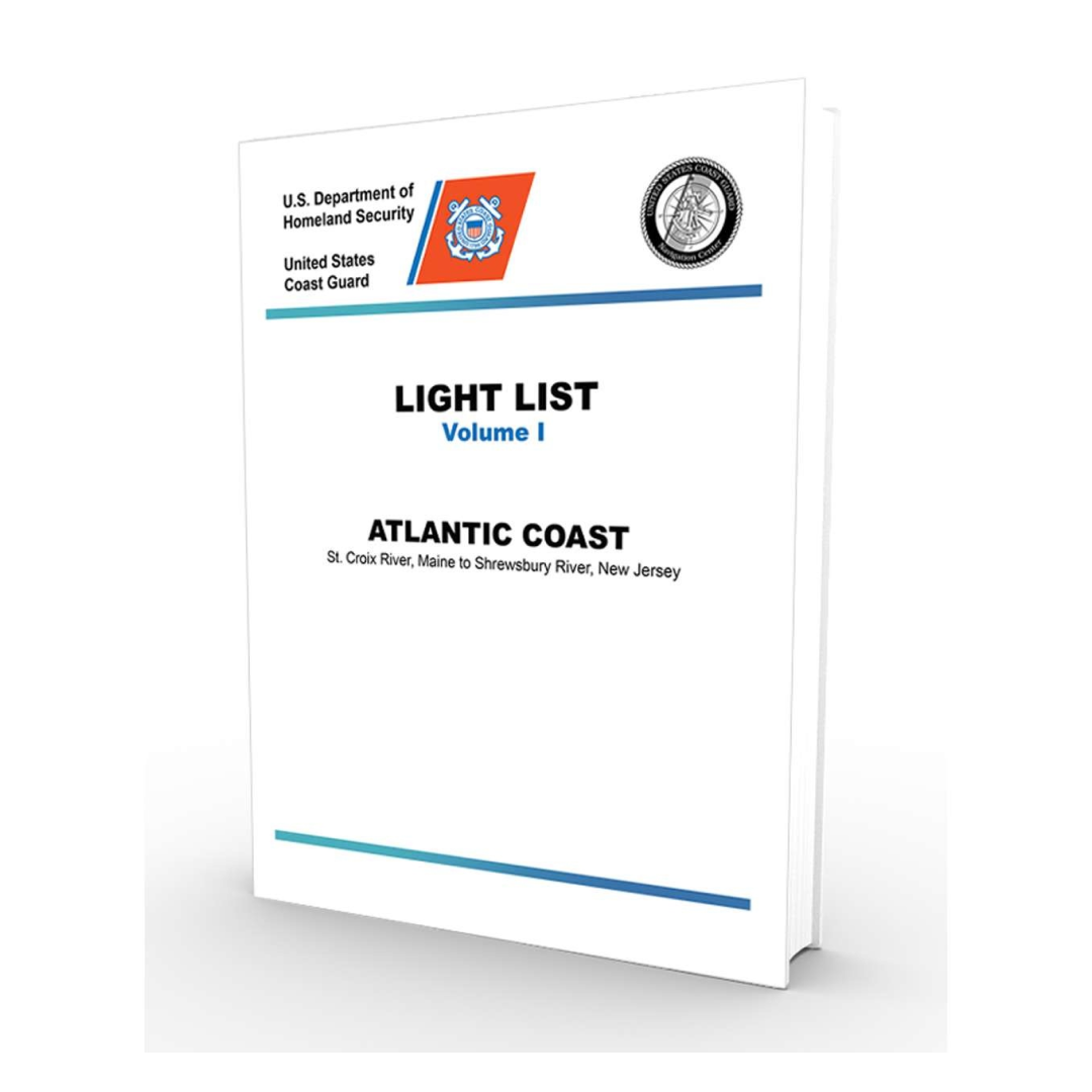 USCG Light List 1 2025 St Croix River ME to Shrewsbury River NJ