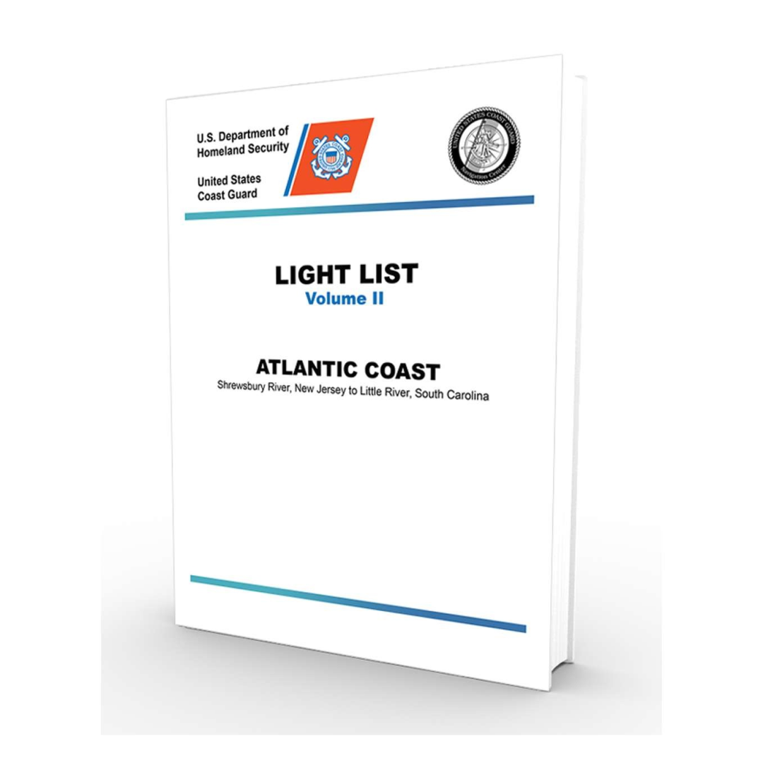 USCG Light List 2 2025 Shrewsbury River NJ to Little River SC