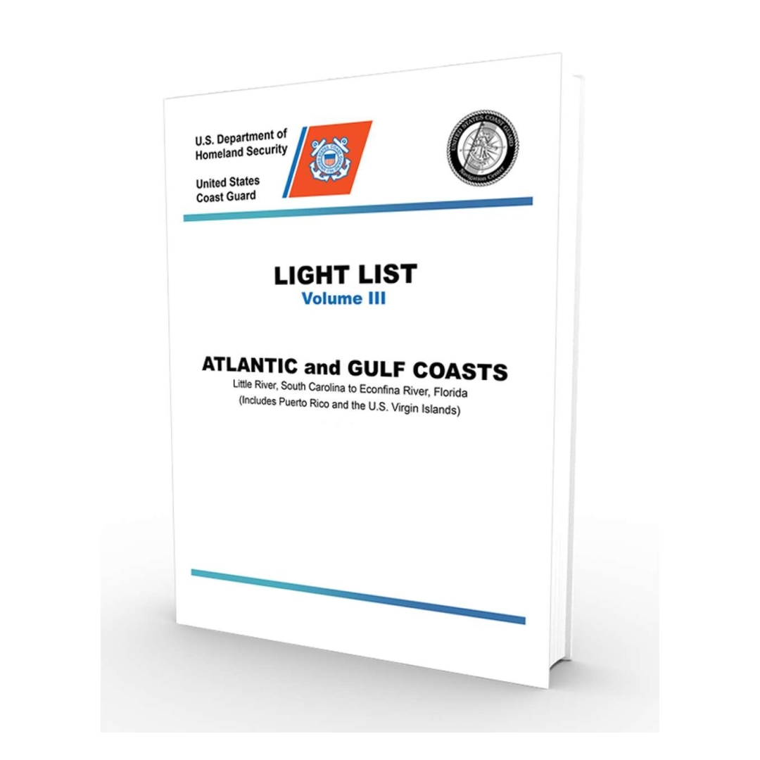 USCG Light List 3 2025 Little River SC to Esconfina River FL
