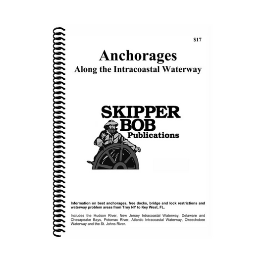 Anchorages Along the ICW Skipper Bob CG (OLD EDITION) 26E