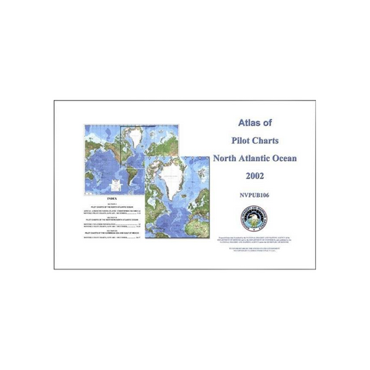 Atlas of Pilot Charts, North Atlantic NVPUB106 2002