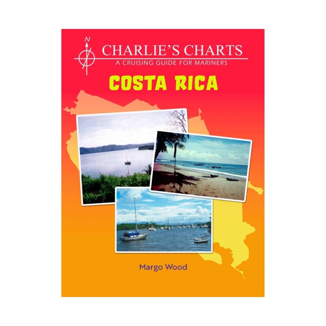 Charlie's Charts: Costa Rica 3rd Edition