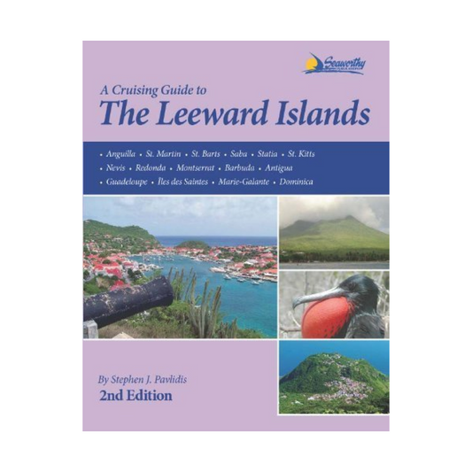 Cruising Guide to Leeward Islands by Seaworthy