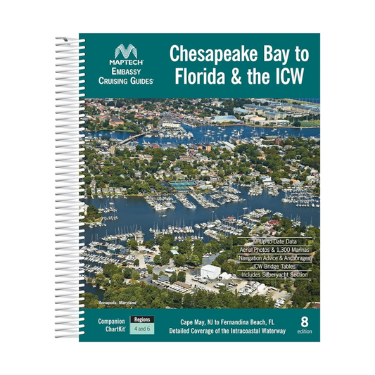 Embassy (NEW EDITION) Cruising Guide Chesapeake Bay to Florida 8E