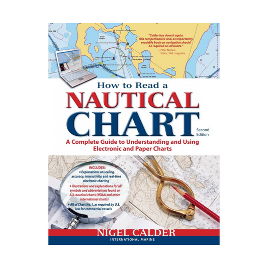 How to Read a Nautical Chart 2nd ED