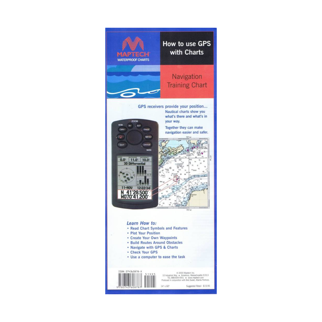How to Use GPS with Charts by Maptech NOAA Waterproof Training Chart 1st ED WPCGPS