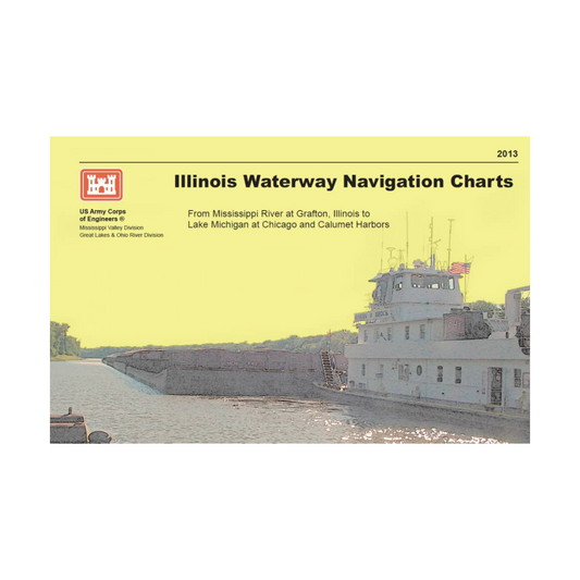 Illinois Waterway Chartbook Corps of Engineers 2013