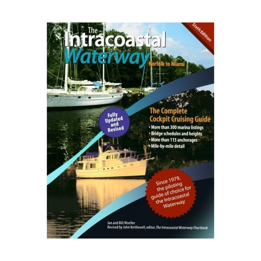 Intracoastal Waterway, Norfolk to Miami 6th edition 2010