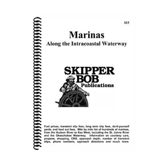 Marinas Along the ICW Skipper Bob CG (OLD EDITION) 25E