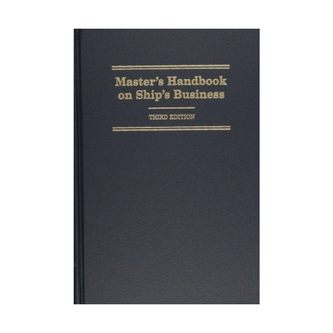 Master's Handbook on Ship's Business 4E