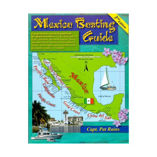 Mexico Boating Guide 3E