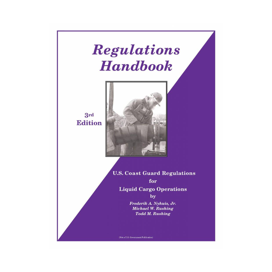 Regulations Handbook Liquid Cargo Operations 3E 2014