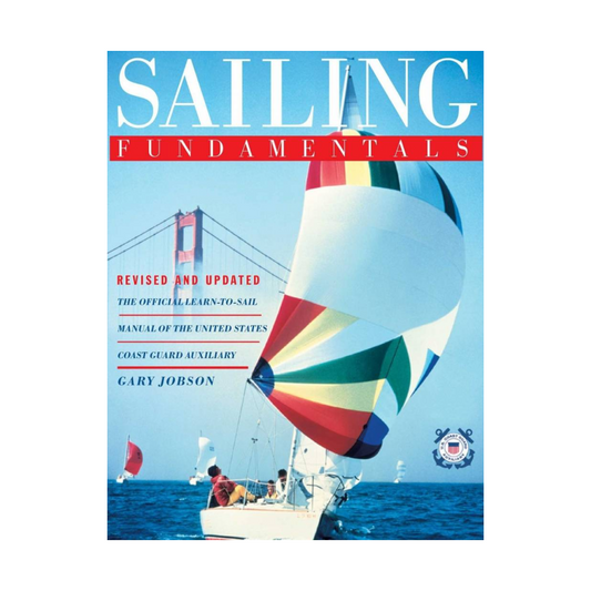 Sailing Fundamentals Revised edition