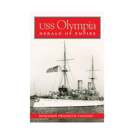 USS Olympia, Herald of Empire