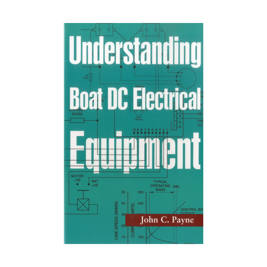 Understanding Boat DC Electrical Equipment