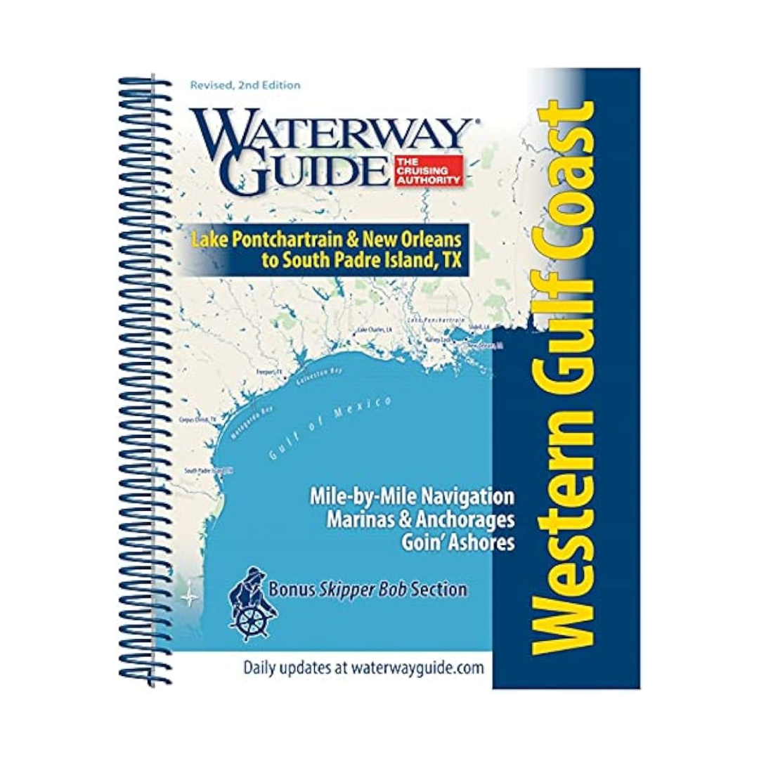 Waterway Guide Western Gulf Coast 2021 2E REVISED – Pilothouse Charts