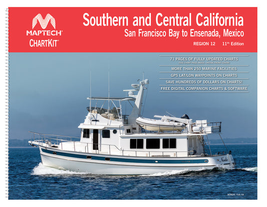 ChartKit 12 Southern and Central California: San Francisco Bay to Ensenada, Mexico 11E by Maptech